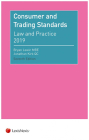 Consumer and Trading Standards: Law and Practice Cover Image
