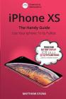 iPhone XS: The Handy Guide Cover Image