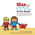 Max and Mila at the Beach: A Sun Safety Guide for Kids Cover Image