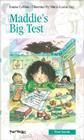 Maddie's Big Test (Formac First Novels #58) By Louise LeBlanc, Marie-Louise Gay (Illustrator), Sarah Cummins (Translator) Cover Image