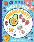 What's for Breakfast? By Stephani Stilwell Cover Image