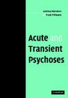 Acute and Transient Psychoses Cover Image