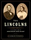 The Lincolns: A Scrapbook Look at Abraham and Mary By Candace Fleming Cover Image