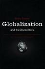 Globalization and Its Discontents By Saskia Sassen, Kwame Anthony Appiah (Foreword by) Cover Image