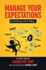 Manage Your Expectations: Let the Numbers Do the Talking Cover Image
