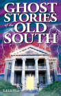 Ghost Stories of the Old South Cover Image