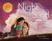 Night on the Sand By Monica Mayper, Jaime Kim (Illustrator) Cover Image