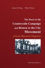 The Down to the Countryside Campaign and Return to the City Movement: A Social Movement Perspective Cover Image