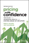 Pricing with Confidence: Ten Rules for Increasing Profits and Staying Ahead of Inflation By Reed K. Holden, Jeet Mukherjee Cover Image