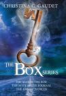 The Box Series - Books One, Two and Three By Christina G. Gaudet Cover Image