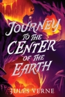 Journey to the Center of the Earth (The Jules Verne Collection) Cover Image