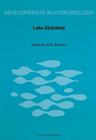 Lake Glubokoe (Developments in Hydrobiology #36) By N. N. Smirnov (Editor) Cover Image