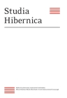 Studia Hibernica, Volume 44 2018 By James Kelly (Editor), Uáitéar Mac Gearailt (Editor) Cover Image