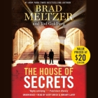 The House of Secrets By Brad Meltzer, Tod Goldberg, Scott Brick (Read by) Cover Image