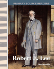Robert E. Lee (Social Studies: Informational Text) Cover Image
