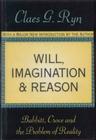 Will, Imagination, and Reason: Babbitt, Croce and the Problem of Reality Cover Image