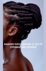 Shadows Over Ikaragwe: A Tale of Espionage and Sacrifice Cover Image