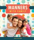 Manners with Family Cover Image