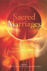 Sacred Marriages: The Divine-Human Sexual Metaphor from Sumer to Early Christianity By Martti Nissinen (Editor), Risto Uro (Editor) Cover Image