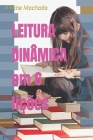 LEITURA DINÂMICA em 6 lições By Evane Machado Cover Image