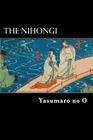 The Nihongi: Chronicles of Japan from the Earliest Times to A.D. 697 Cover Image