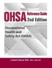 OHSA Reference Guide: 2nd Edition By Louise Caicco Tett Cover Image