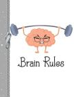 Brain Rules: Funny College Ruled Composition Writing Notebook Fro Boys and Girls Cover Image