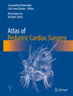 Atlas of Pediatric Cardiac Surgery Cover Image