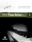 Méthode Piano Notion Volume 4: Les plus belles mélodies connues à travers le monde By Bobby Cyr Cover Image