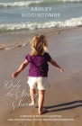 Only the Strong Survive By Ashley Biddiscombe Cover Image