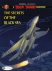 The Secrets of the Black Sea (Buck Danny #2) By Francis Bergese Cover Image
