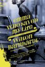 Emma Who Saved My Life: A Novel Cover Image