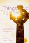 Things Hold Together: John Howard Yoder's Trinitarian Theology of Culture By Branson L. Parler (Editor) Cover Image