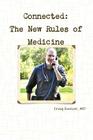 Connected: The New Rules of Medicine Cover Image