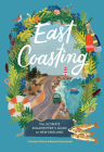 East Coasting: The Ultimate Roadtripper’s Guide to New England Cover Image