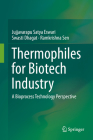 Thermophiles for Biotech Industry: A Bioprocess Technology Perspective Cover Image