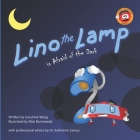 Lino the Lamp Is Afraid of the Dark Cover Image
