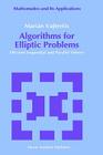 Algorithms for Elliptic Problems: Efficient Sequential and Parallel Solvers (Mathematics and Its Applications #58) By Marián Vajtersic Cover Image