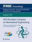 XXVI Brazilian Congress on Biomedical Engineering: Cbeb 2018, Armação de Buzios, Rj, Brazil, 21-25 October 2018 (Vol. 1) (Ifmbe Proceedings #70) Cover Image