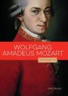 Wolfgang Amadeus Mozart (Odysseys in Artistry) By Kate Riggs Cover Image