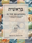 In the Beginning: A Child's Beginner Book of Biblical Hebrew By Sawyer D. Moranville Cover Image