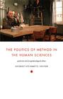 The Politics of Method in the Human Sciences: Positivism and Its Epistemological Others Cover Image