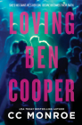 Loving Ben Cooper By CC Monroe Cover Image