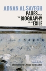 Pages from the Biography of an Exile By Adnan Al-Sayegh, Stephen Watts (Translator), Marga Burgui-Artajo (Translator) Cover Image