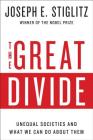 The Great Divide: Unequal Societies and What We Can Do About Them By Joseph E. Stiglitz Cover Image