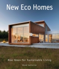 New Eco Homes: New Ideas for Sustainable Living Cover Image