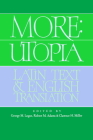 More: Utopia: Latin Text and English Translation By Thomas More, George M. Logan (Editor), Robert M. Adams (Editor) Cover Image