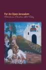 For an open Jerusalem: Palestinian Christian Art Today Cover Image