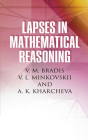 Lapses in Mathematical Reasoning (Dover Books on Mathematics) Cover Image