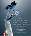 Great Discoveries and Inventions That Have Changed the World: From the End of the 19th Century to the Present By Gianni Morelli (Editor) Cover Image